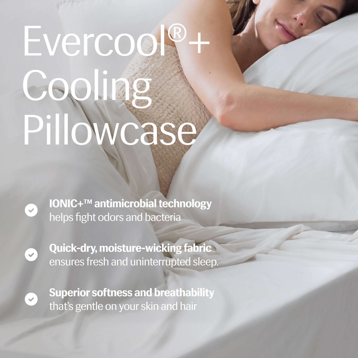 Evercool®+ Cooling Pillowcases